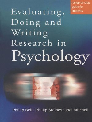 cover image of Evaluating, Doing and Writing Research in Psychology
